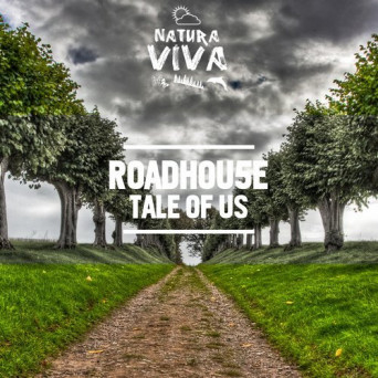 Roadhou5e – Tale Of Us