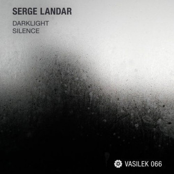 Serge Landar – Darklight