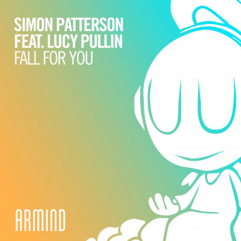Simon Patterson feat. Lucy Pullin – Fal For You