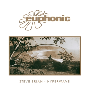 Steve Brian – Hyperwave