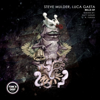 Steve Mulder & Luca Gaeta – Bells