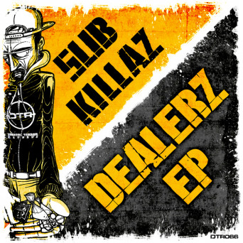 Sub Killaz – Dealerz