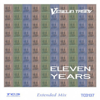 Veselin Tasev – Eleven Years