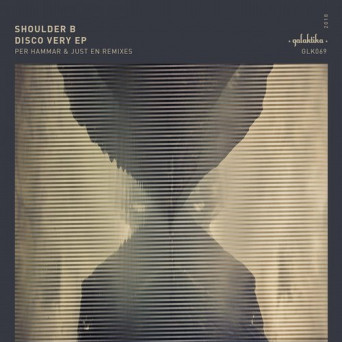 Shoulder B – Disco Very EP