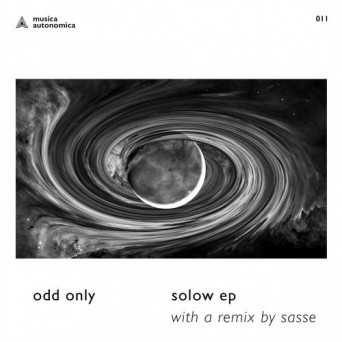 Odd Only – Solow (incl. Sasse Remix).