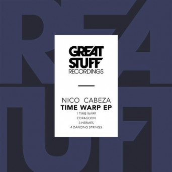 Nico Cabeza – Time Warp EP