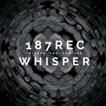 187rec – Whisper