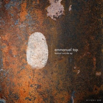 Emmanuel Top – Festival Suicide