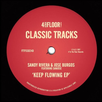 Sandy Rivera – Keep Flowing EP