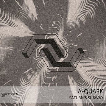A-Quark – Saturn’s Subway