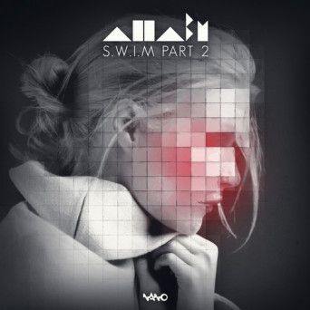 Allaby – S.W.I.M, Pt. 2