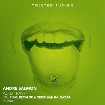 Andre Salmon – Acid Trash