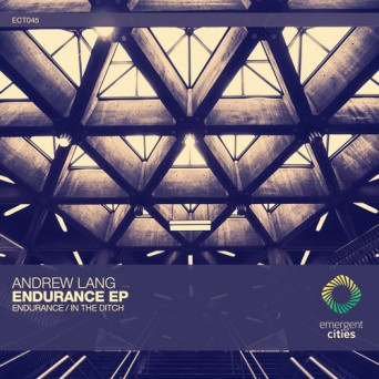 Andrew Lang – Endurance / In the Ditch