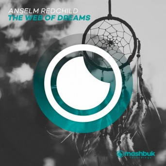 Anselm Redchild – The Web Of Dreams