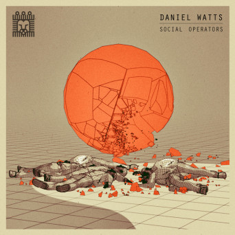 Daniel Watts – Social Operators