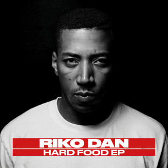 Riko Dan – Hard Food EP