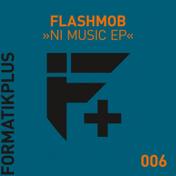 Flashmob – NI Music EP