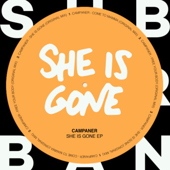 Campaner – She is Gone EP