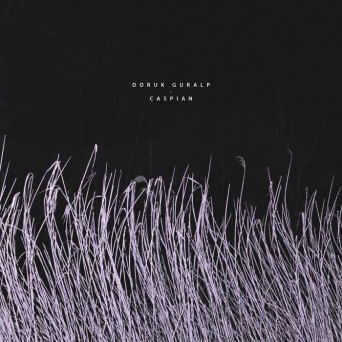 Doruk Guralp – Caspian
