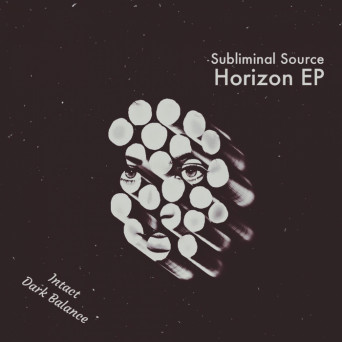 Subliminal Source – Horizon EP