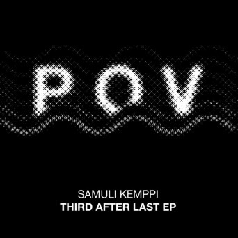 Samuli Kemppi – Third After Last EP