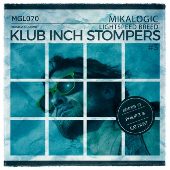 Mikalogic – Klub Inch Stompers 03