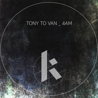 Tony To Van – 4AM