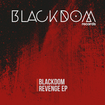Blackdom – Revenge EP
