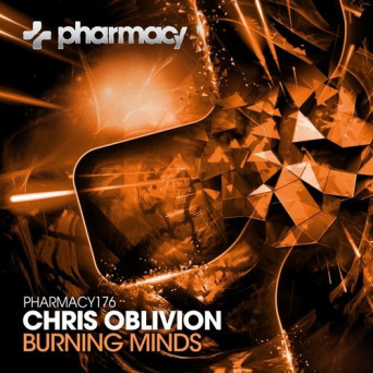 Chris Oblivion – Burning Minds