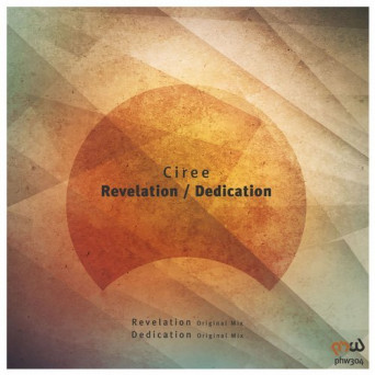 Ciree – Revelation / Dedication