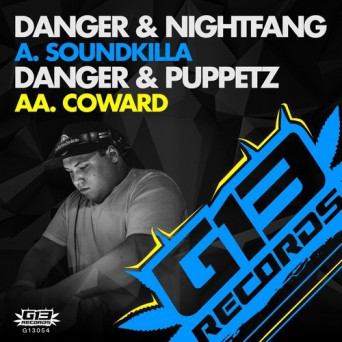 Danger – Soundkilla / Coward