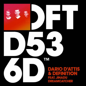 Dario D’Attis & DEFinition feat. Jinadu – Dreamcatcher