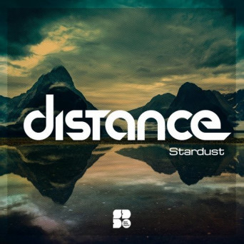 Distance – Stardust
