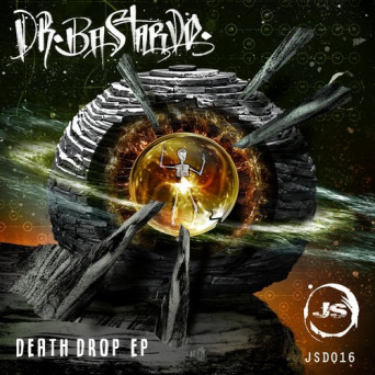 Dr. Bastardo – The Death Drop