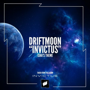 Driftmoon – Invictus (Ishas Theme)