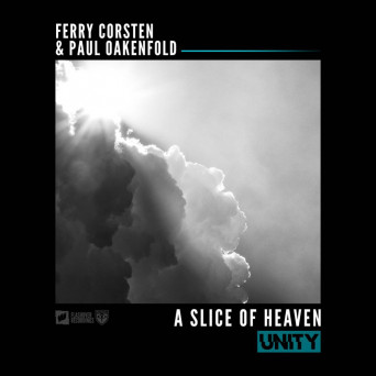 Ferry Corsten & Paul Oakenfold – A Slice of Heaven