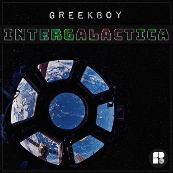 Greekboy – Intergalactic