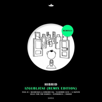 Hibrid – Izgubljeni (Remix Edition)