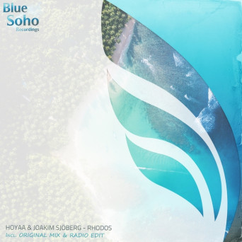 Hoyaa & Joakim Sjoeberg – Rhodos