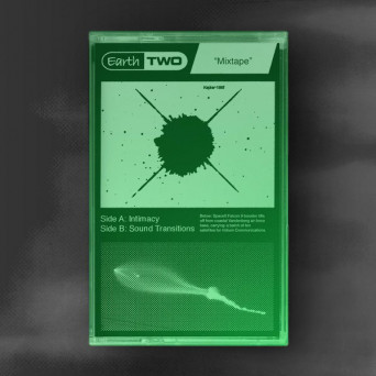 Intimacy & Sound Transitions – Earth Two