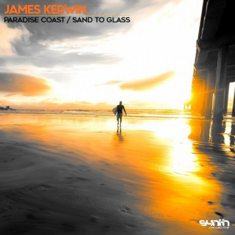 James Kerwin – Paradise Coast / Sand to Glass