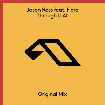 Jason Ross feat. Fiora – Through It All