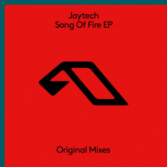 Jaytech – Song Of Fire EP