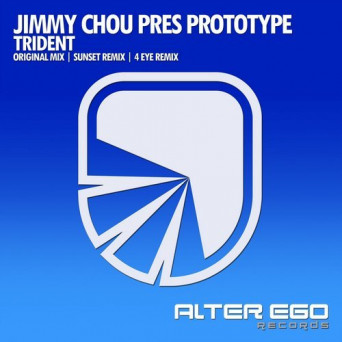 Jimmy Chou pres. Prototype – Trident