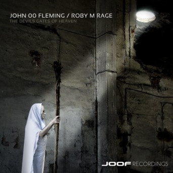 John 00 Fleming & Roby M Rage – The Devil’s Gates Of Heaven