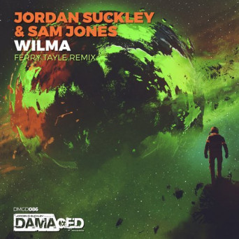 Jordan Suckley & Sam Jones – Wilma (Ferry Tayle Remix)