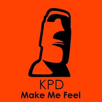 KPD – Make Me Feel