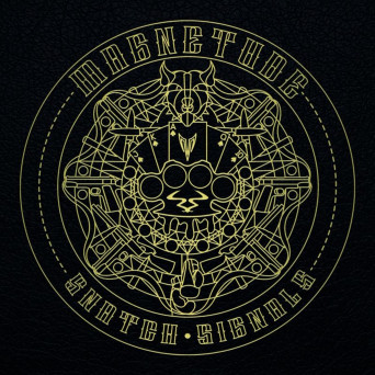 Magnetude – Snatch / Signals