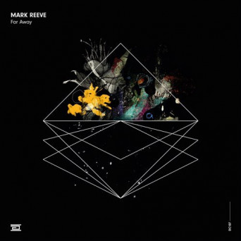 Mark Reeve – Far Away