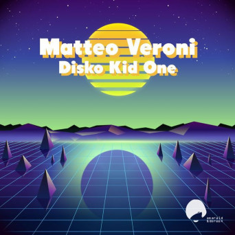 Matteo Veroni – Disco Kid One